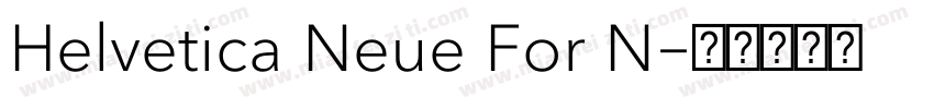 Helvetica Neue For N字体转换